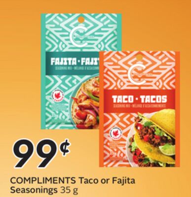 COMPLIMENTS Taco or Fajita Seasonings