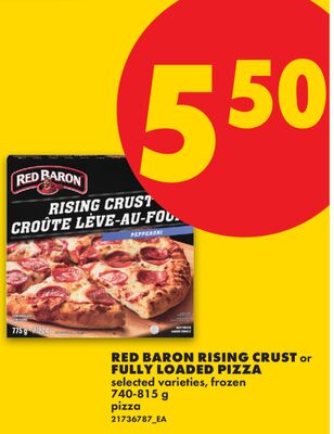 RED BARON RISING CRUST or FULLY LOADED PIZZA, 740-815 g