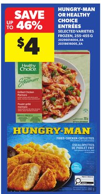 HUNGRY-MAN OR HEALTHY CHOICE ENTRÉES, 255-455 G