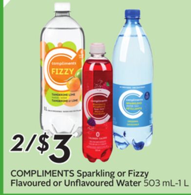 COMPLIMENTS Sparkling or Fizzy Flavoured or Unflavoured Water