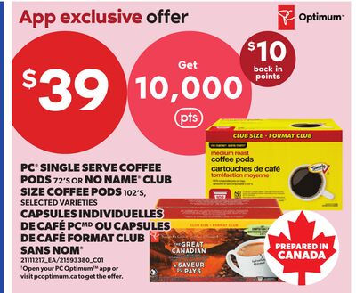 PC® SINGLE SERVE COFFEE PODS, 72'S OR NO NAME® CLUB SIZE COFFEE PODS, 102'S