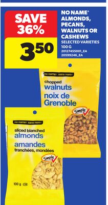 NO NAME® ALMONDS, PECANS, WALNUTS OR CASHEWS, 100 G