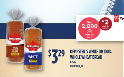 DEMPSTER'S WHITE OR 100% WHOLE WHEAT BREAD, 675 G