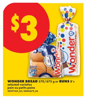 WONDER BREAD 570/675 g or BUNS 8's