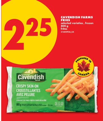 CAVENDISH FARMS FRIES, 800 g
