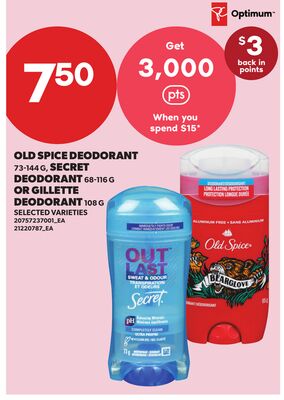 OLD SPICE DEODORANT, 73-144 G, SECRET DEODORANT, 68-116 G OR GILLETTE DEODORANT, 108 G