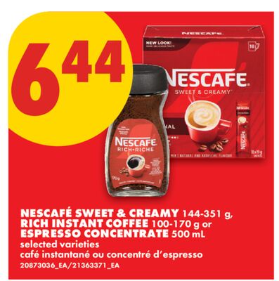 NESCAFÉ SWEET & CREAMY, 144-351 G, RICH INSTANT COFFEE, 100-170 G OR ESPRESSO CONCENTRATE, 500 ML