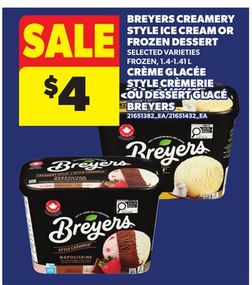 BREYERS CREAMERY STYLE ICE CREAM OR FROZEN DESSERT, 1.4-1.41 L
