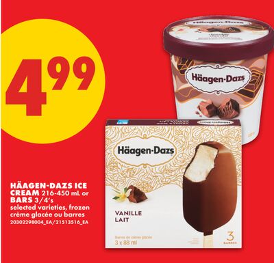 HÄAGEN-DAZS ICE CREAM 216-450 ml or BARS 3 1/4's