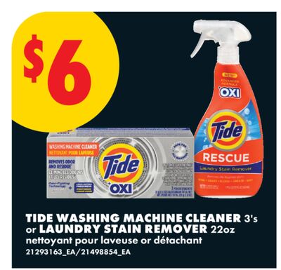 TIDE WASHING MACHINE CLEANER, 3'S OR LAUNDRY STAIN REMOVER, 22OZ