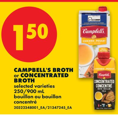 CAMPBELL'S BROTH OR CONCENTRATED BROTH, 250/900 ML