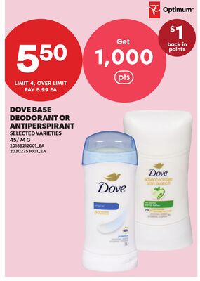 DOVE BASE DEODORANT OR ANTIPERSPIRANT, 45/74 G