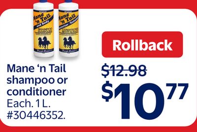 Mane'n Tail shampoo or conditioner