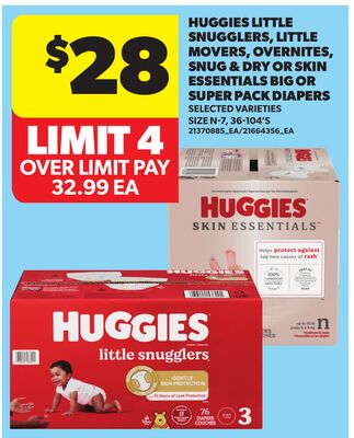HUGGIES LITTLE SNUGGLERS, LITTLE MOVERS, OVERNITES, SNUG & DRY OR SKIN ESSENTIALS BIG OR SUPER SIZE DIAPERS, SIZE N-7, 36-104'S
