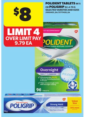 POLIDENT TABLETS, 96'S OR POLIGRIP, 62.4-70 G