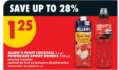 ALLEN'S FRUIT COCKTAIL, 1 L or POWERADE SPORT DRINKS, 710 mL