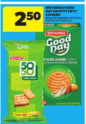 BRITANNIA GOOD DAY OR FIFTY FIFTY COOKIES, 231/372 G