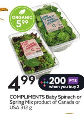 COMPLIMENTS Baby Spinach or Spring Mix