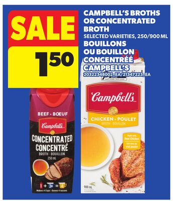 CAMPBELL'S BROTHS OR CONCENTRATED BROTH, 250/900 ML