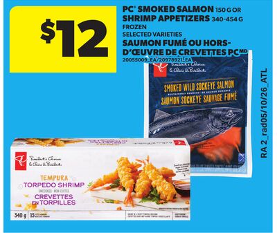 PC® SMOKED SALMON, 150 G OR SHRIMP APPETIZERS, 340-454 G