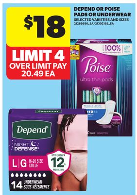 DEPEND OR POISE PADS OR UNDERWEAR