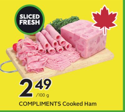 COMPLIMENTS Cooked Ham Black Frid'Eh