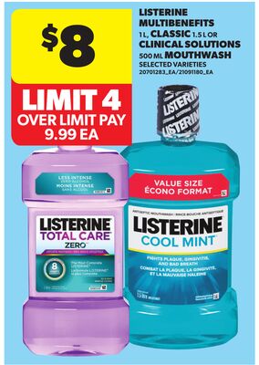 LISTERINE MULTIBENEFITS 1 L, CLASSIC 1.5 L OR CLINICAL SOLUTIONS 500 ML MOUTHWASH