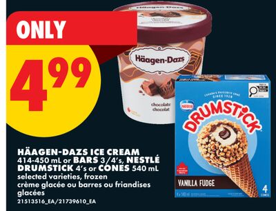 HÄAGEN-DAZS ICE CREAM, 414-450 ml, or BARS, 3/4', NESTLÉ DRUMSTICK 4' or CONES, 540 mL