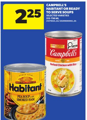 CAMPBELL'S HABITANT OR READY TO SERVE SOUPS, 515-796 ML