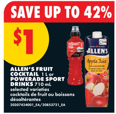 ALLEN'S FRUIT COCKTAIL 1 L or POWERADE SPORT DRINKS 710 mL