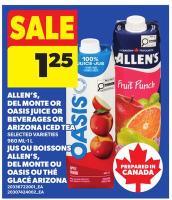 ALLEN'S, DEL MONTE OR OASIS JUICE OR BEVERAGES OR ARIZONA ICED TEA, 960 ML-1 L