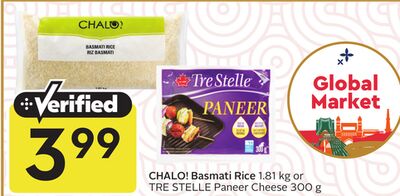 CHALO! Basmati Rice 1.81 kg or TRE STELLE Paneer Cheese 300 g
