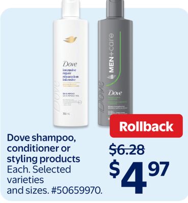 Dove shampoo, conditioner or styling products